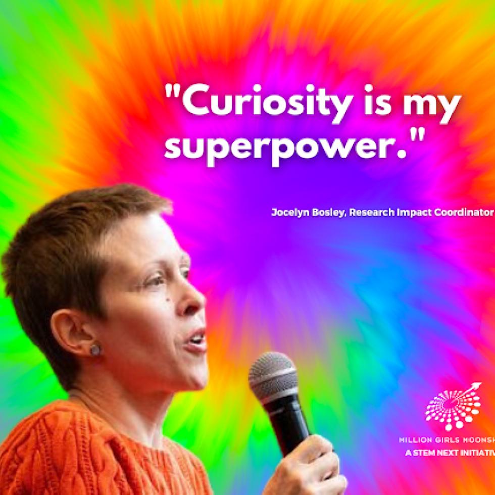 Photo of speaker with quote saying "Curiosity is My Super Power"