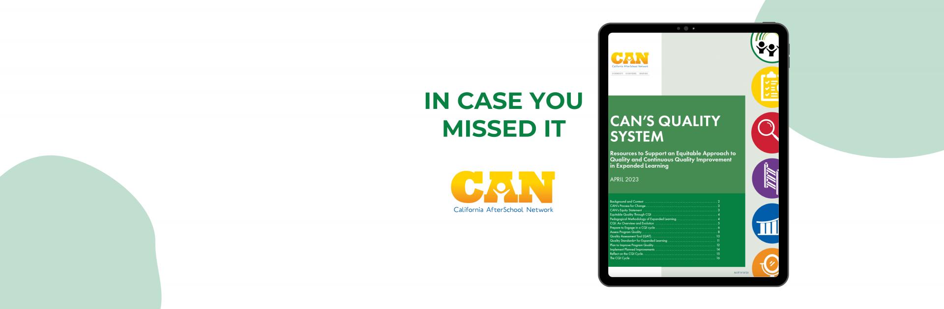 CAN's Quality System cover in tablet with words saying in case you missed it, CAN's Quality System with CAN logo