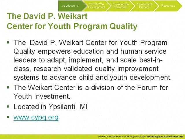 Program Quality Assessment (PQA)