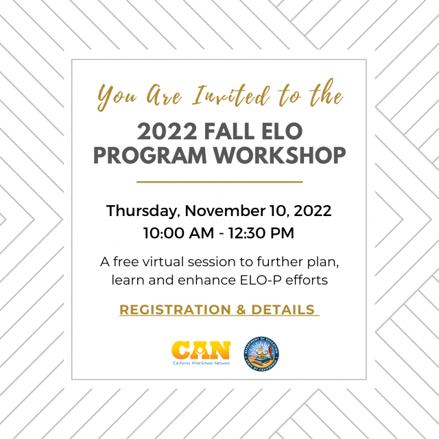 You are invited to the 2022 Fall ELO Program Workshop