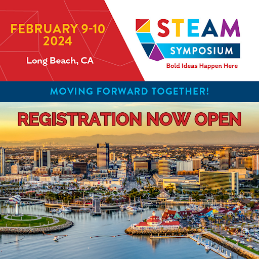 2024 STEAM Symposium flyer stating dates February 9-10, 2024 in Long Beach