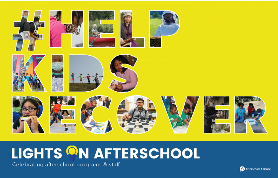 #HelpKidsRecover- Lights On Afterschool Flyer