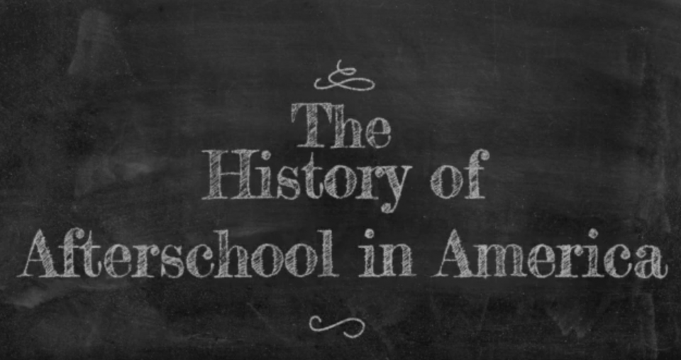 The History of Afterschool