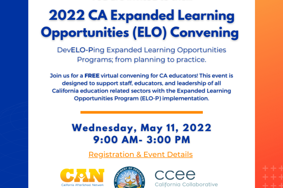 CA Expanded Learning Opportunities (ELO) Convening Invitation
