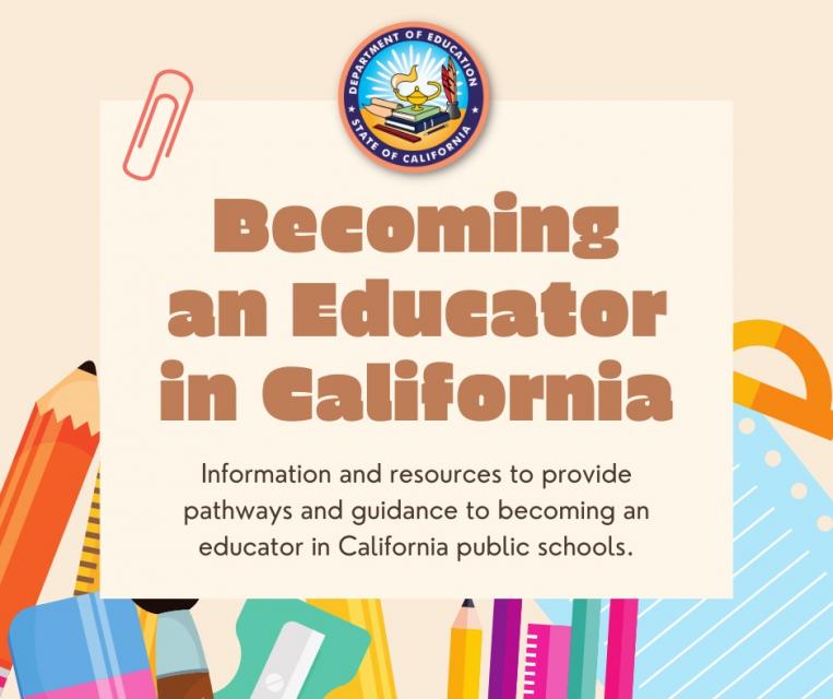 Becoming an Educator in California flyer