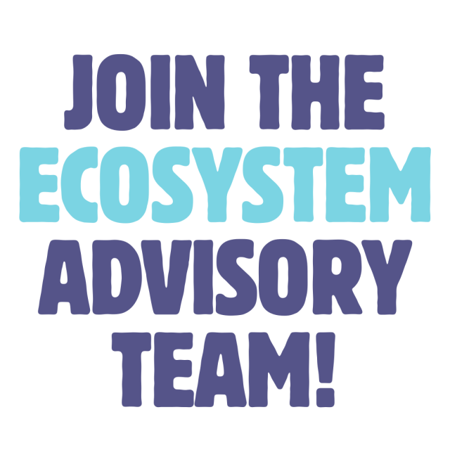 Graphic with text "Join the Ecosystem Advisory Team!"