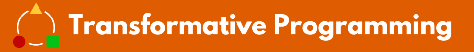 Transformative Programming