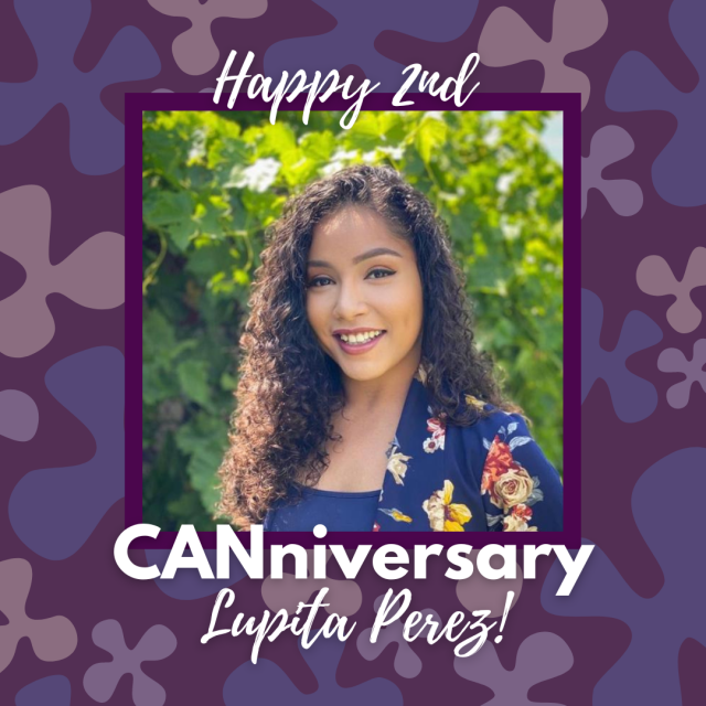 Graphic with flowers and a picture of Lupita saying "Happy 2nd CANniversary"