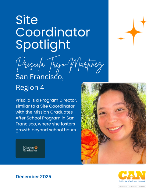 December 2025 Site Coordinator Spotlight with photo of Christina Lopez from Mission Graduates program in San Francisco