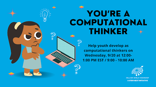Picture of student thinking looking at a computer with writing saying "You're a Computational Thinkers" and details about the date and time